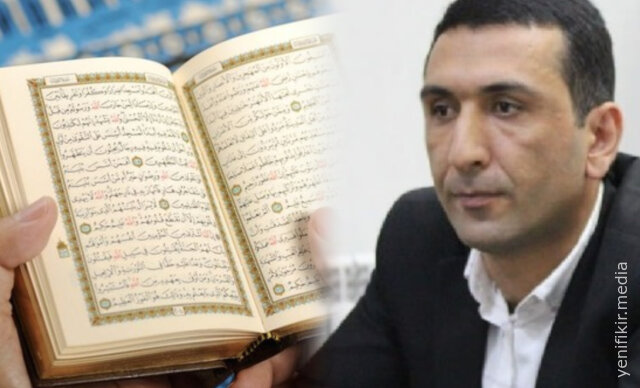 Tural İrfan: "Quranı təkcə din alimləri deyil, elmi-dini komissiya təfsir etməlidir"
